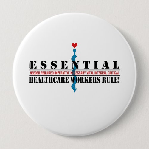 Essential Healthcare Workers Rule 2 Button