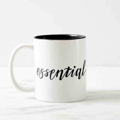 Essential lettering for front_line workers Two_Tone coffee mug