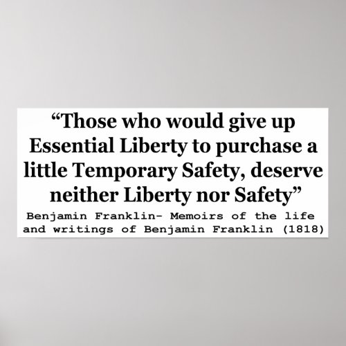 Essential Liberty and Temporary Safety Franklin Poster