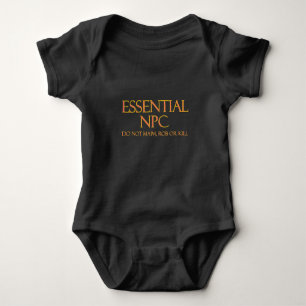 Essential NPC Do Not Maim Rob or Kill Funny RPG Baby Bodysuit