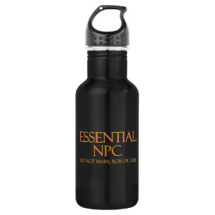 Essential NPC Do Not Maim Rob or Kill Funny RPG Stainless Steel Water Bottle