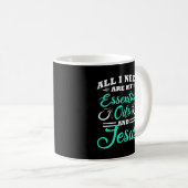 Essential Oils Christian Jesus Funny All I Need Coffee Mug (Front Right)