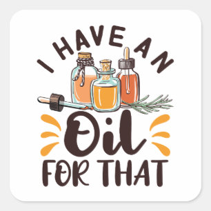 Essential Oils I Have an Oil For That Square Sticker