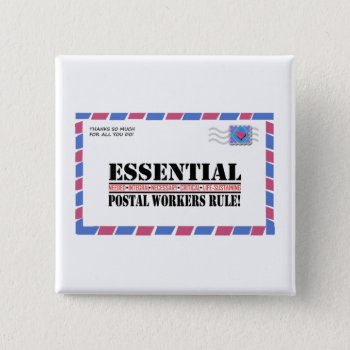 Essential Postal Workers Rule 1 Button by profilesincolor at Zazzle