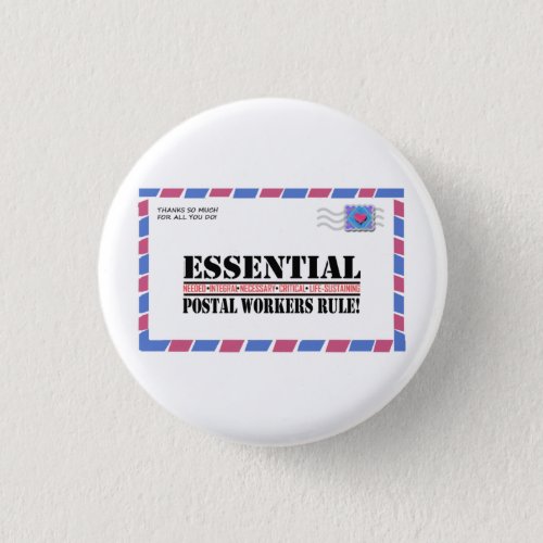 Essential Postal Workers Rule 1 Button