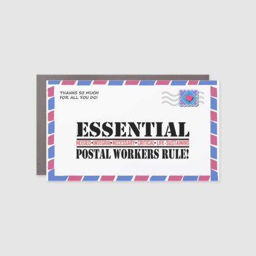 Essential Postal Workers Rule 1 Car Magnet