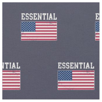 Essential Worker Usa American Flag Covid 19 Fabric by clonecire at Zazzle