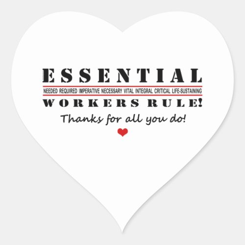 Essential Workers Rule Thank You Heart Sticker