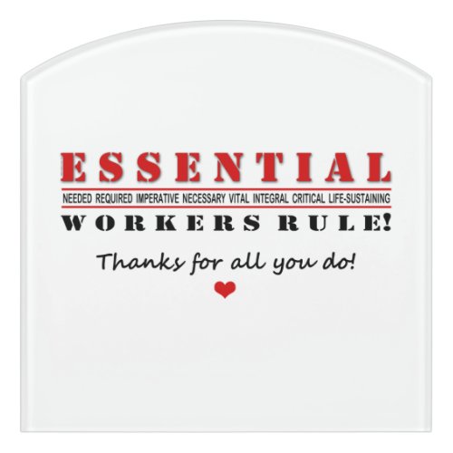 Essential Workers Rule Thank You Red Door Sign