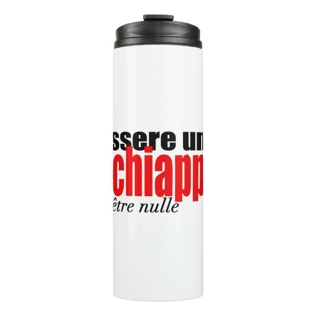 Essere una Schiappa être nulle en français Tumbler (Front)