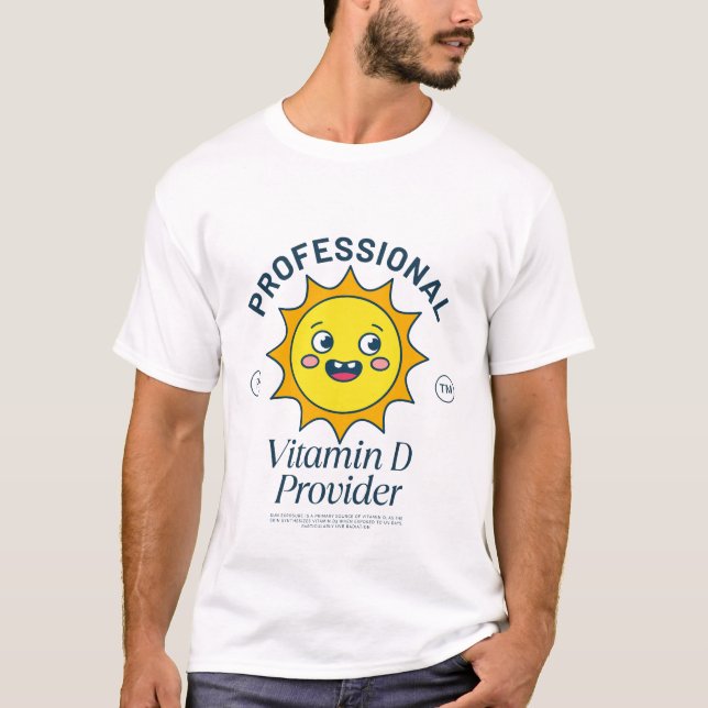 essional vitamin D provider T-Shirt (Front)