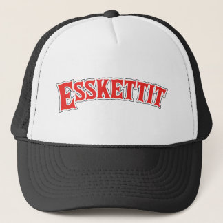 esskettit trucker hat