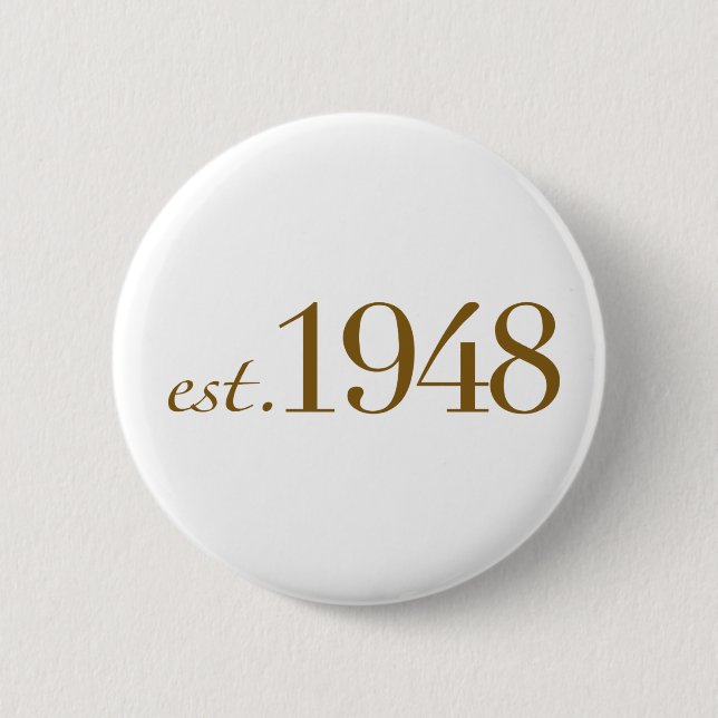 Est 1948 button (Front)