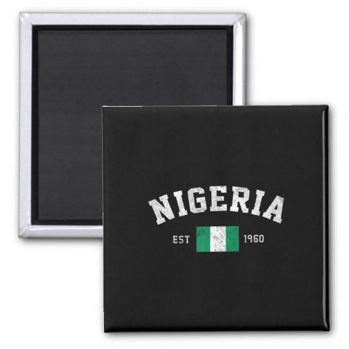 Est 1960 Nigerian Flag Independence Day  Magnet