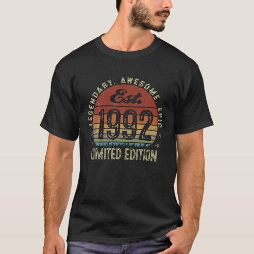 Est 1992 Vintage 1992 Limited Edition 30Th Birthd T_Shirt