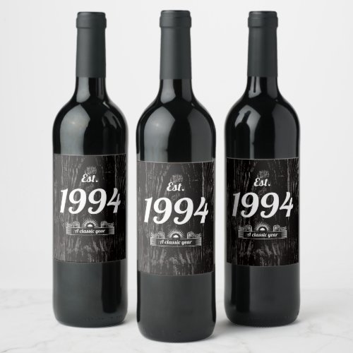 Est in 1994 A Classic Year Wine Label