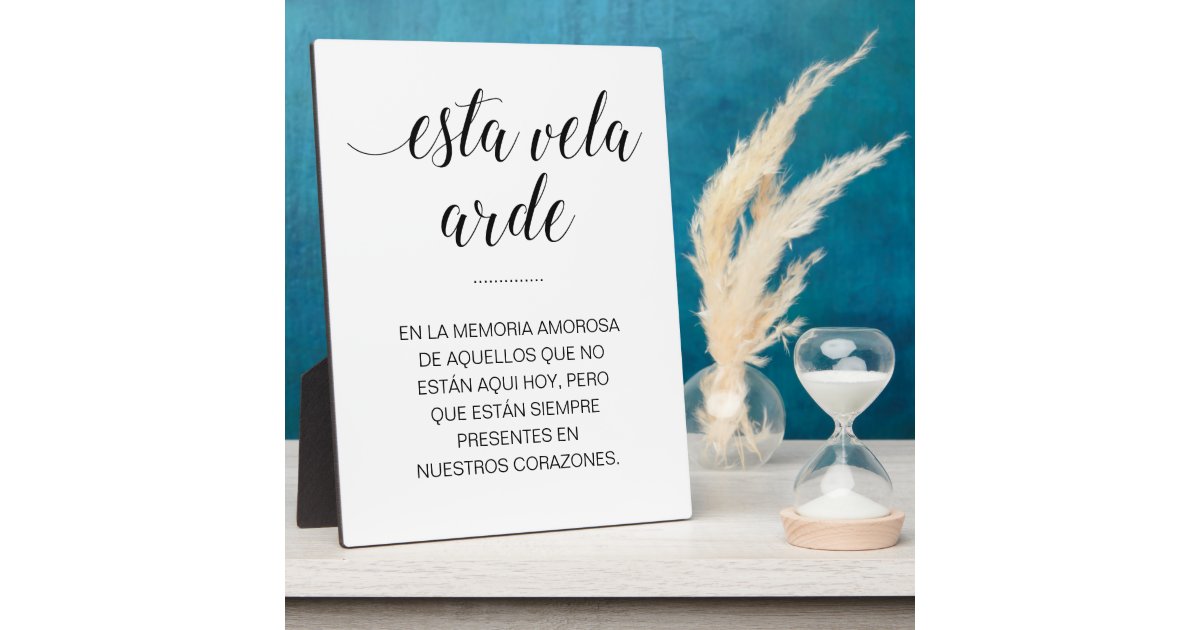 Esta Vela Arde Wedding Memorial in Spanish Plaque Zazzle
