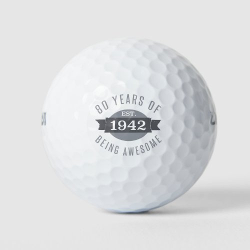 Established 1942 80th Birthday Golf Balls
