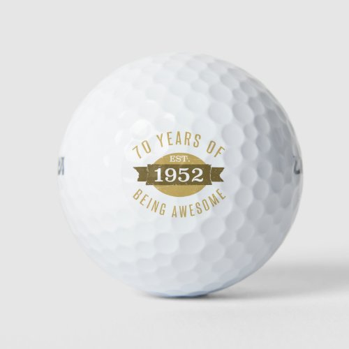 Established 1952 70th Birthday Golf Balls