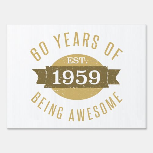 Established 1959 60th Birthday Sign
