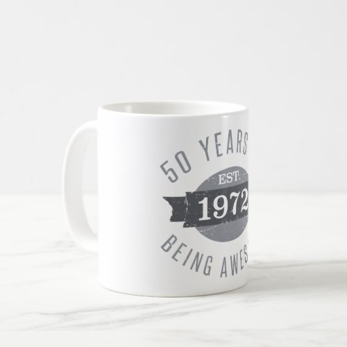 Established 1972 50th Birthday Coffee Mug