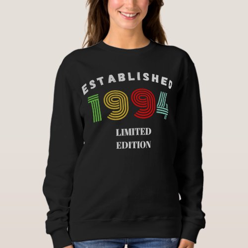 Established 1994 sweatshirt