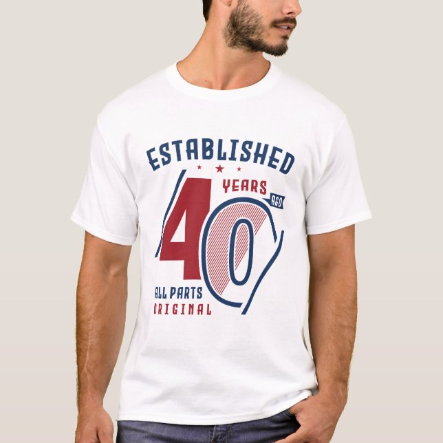 Established 40 Years Ago T-Shirt (Front)