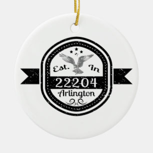 Established In 22204 Arlington Ceramic Ornament