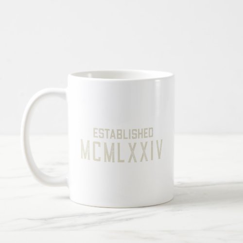 Established MCMLXXIV  Coffee Mug