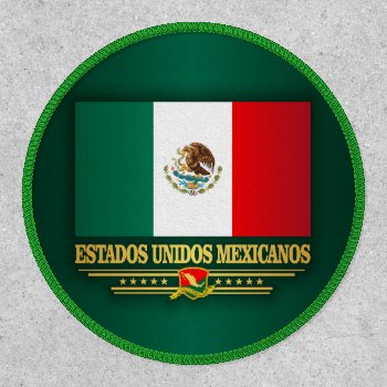 Estados Unidos Mexicanos (f10) Patch by NativeSon01 at Zazzle
