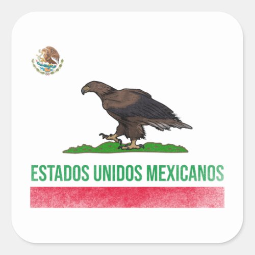 Estados Unidos Mexicanos _ Mexico and California Square Sticker