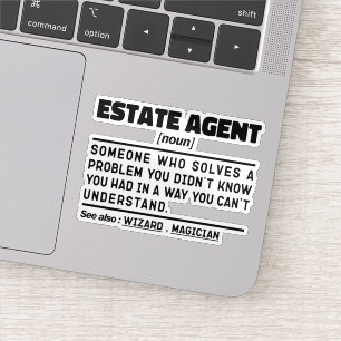 Estate Agent Noun Real Estate Agent Funny Quote Sticker