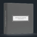 Estate Planning Portfolio Gray 3 Ring Binder<br><div class="desc">Designed for Estate Planners and Law and Legal firms. This binder is ideal for organizing your client's portfolio information.</div>