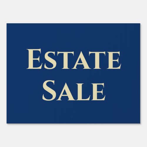 Estate Sale Support Sign