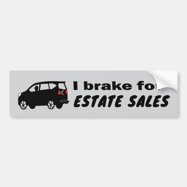 Estate Sales Fun Cool Pick a Color Bumper Sticker (Front)