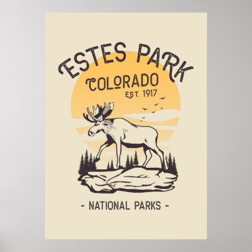 Estes Park Colorado National Park Moose Sunset  Poster