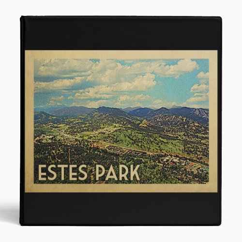 Estes Park Colorado Vintage Travel 3 Ring Binder