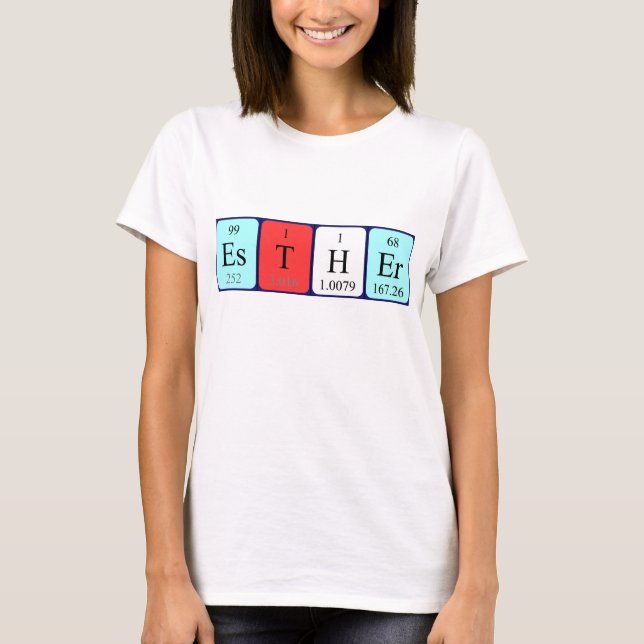 Esther periodic table name shirt (Front)