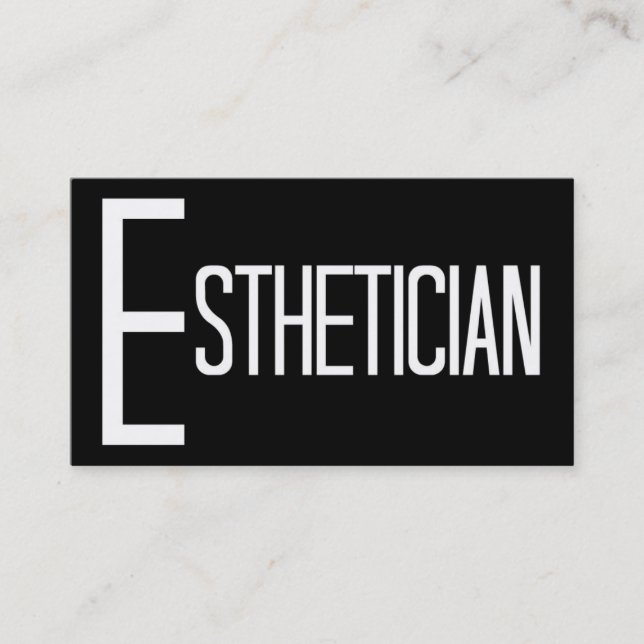 Esthetician Black and White Business Card (Front)