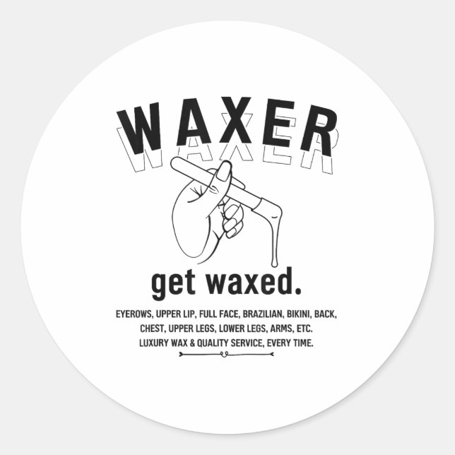 Esthetician Brazilian Waxing - Wax Boss Tee Womens Classic Round Sticker (Front)
