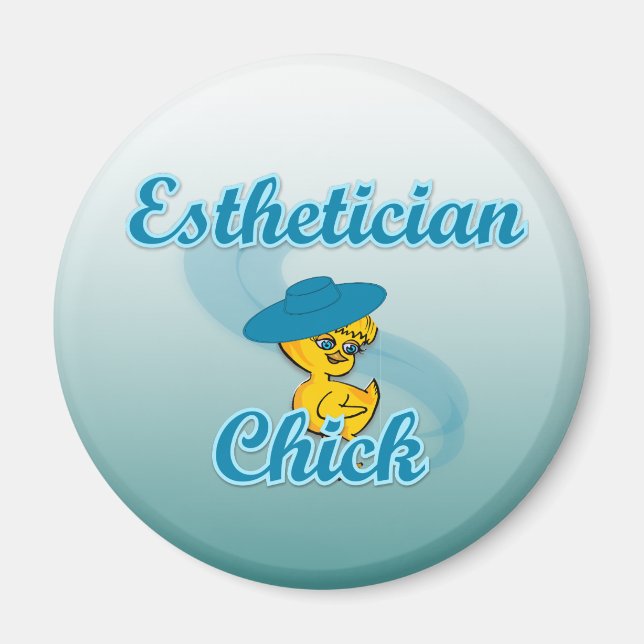 Esthetician Chick #3 Magnet (Front)