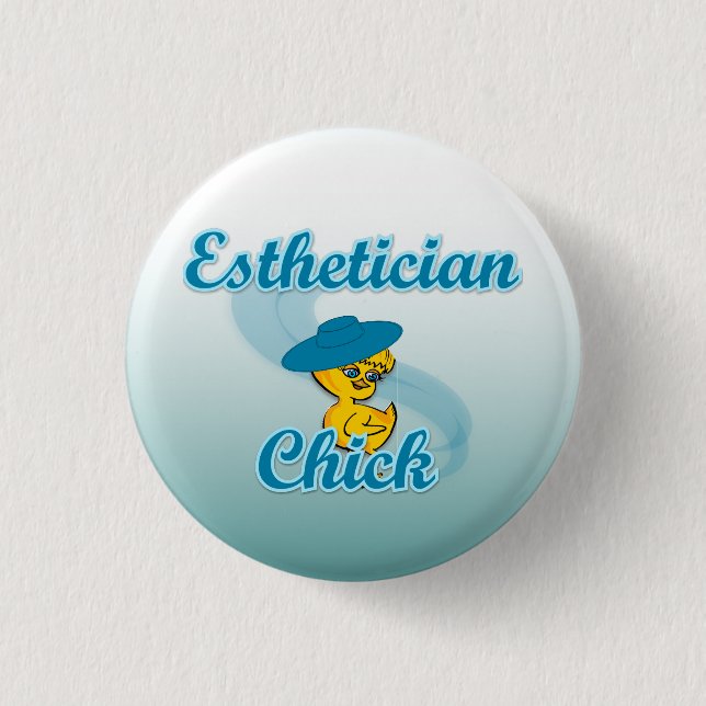 Esthetician Chick #3 Pinback Button (Front)