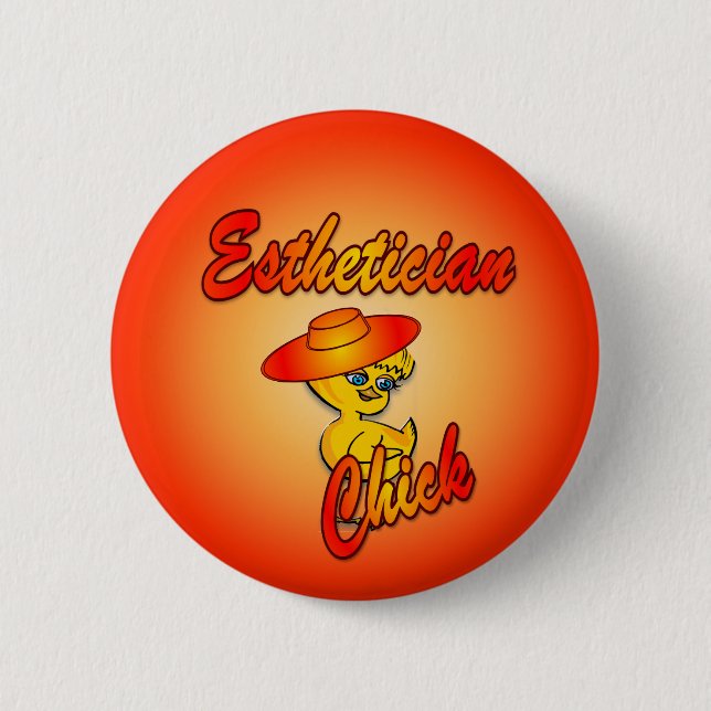 Esthetician Chick #5 Pinback Button (Front)