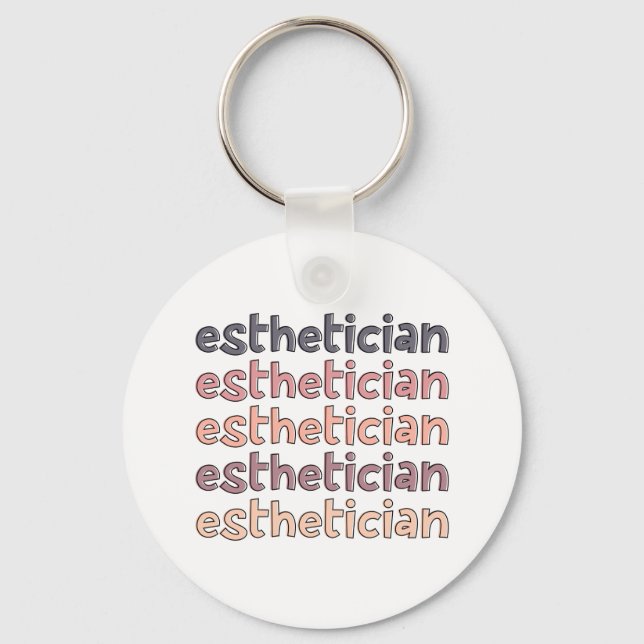 Esthetician Cosmetologist Beautician Cute Keychain (Front)