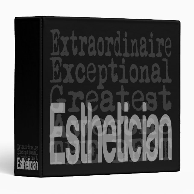 Esthetician Extraordinaire 3 Ring Binder (Front/Spine)