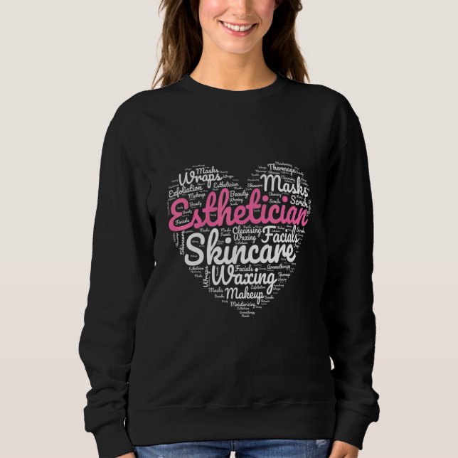 Esthetician Jokes Sweatshirt (Front)