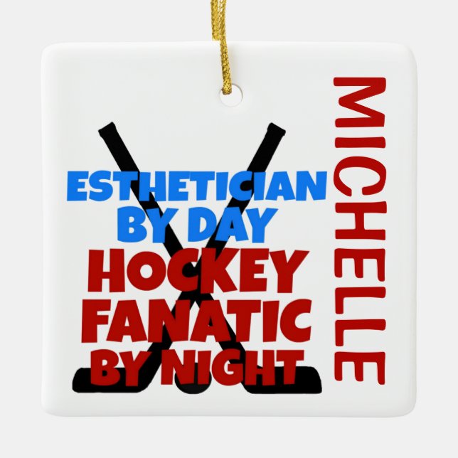 Esthetician Loves Hockey CUSTOM Ceramic Ornament (Front)