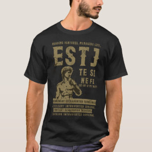 ESTJ personality type The Manager typologist t-shi T-Shirt