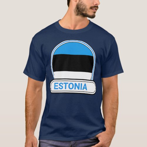 Estonia Country Badge Estonia Flag T_Shirt
