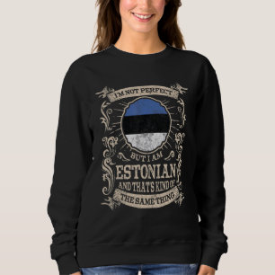 Estonia Flag Proud Estonians Men & Women Sweatshirt